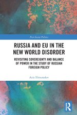 Russia and EU in the New World Disorder