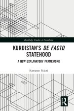 Kurdistan's De Facto Statehood