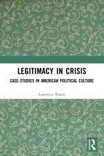 Legitimacy in Crisis