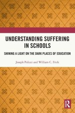 Understanding Suffering in Schools