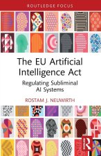 The EU Artificial Intelligence Act