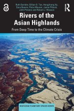 Rivers of the Asian Highlands