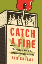 Catch a Fire