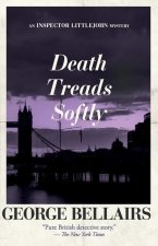 Death Treads Softly