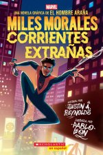 Miles Morales: Stranger Tides (Spanish Edition)