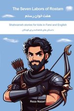 The Seven Labors of Rostam