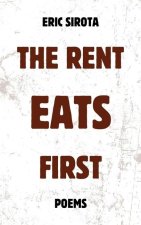 The Rent Eats First