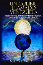 Un colibrí llamado Venezuela