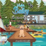 Vida de Bailey Una Historia de Vida Real