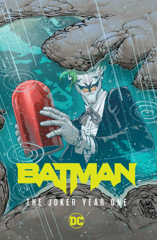Batman Vol. 3: The Joker Year One (Jorge Corona,Jorge Jiménez)(Pevná)
