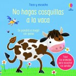 No hagas cosquillas a la vaca