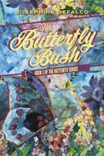 The Butterfly Bush