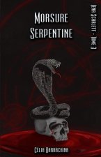 Morsure Serpentine