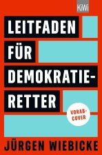 Leitfaden für Demokratie-Retter