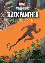 Marvel Heroes 4: Marvel Heroes: Black Panther 1 - Der junge Prinz