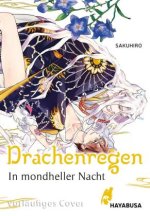 Drachenregen - In mondheller Nacht (Drachenregen 3)