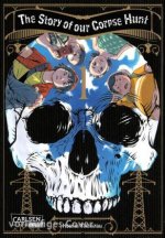 The Story of our Corpse Hunt 1
