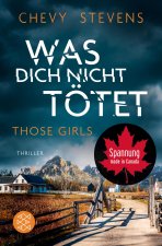 Those Girls - Was dich nicht tötet