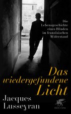 Das wiedergefundene Licht