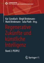 Regenerative Zukünfte und künstliche Intelligenz