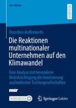 Die Reaktionen multinationaler Unternehmen auf den Klimawandel