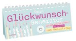 Dein Glückwunsch-Generator zum Geburtstag
