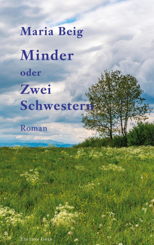 Minder oder Zwei Schwestern