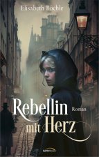 Rebellin mit Herz