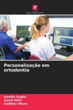 Personalizaç?o em ortodontia