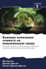 Vliqnie izmeneniq klimata na okruzhaüschuü sredu