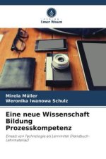 Eine neue Wissenschaft Bildung Prozesskompetenz