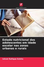 Estado nutricional dos adolescentes em idade escolar nas zonas urbanas e rurais