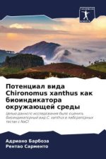 Potencial wida Chironomus xanthus kak bioindikatora okruzhaüschej sredy