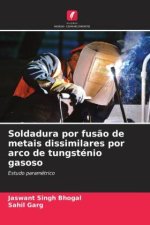 Soldadura por fus?o de metais dissimilares por arco de tungsténio gasoso