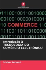 Introduç?o ? TECNOLOGIA DO COMÉRCIO ELECTRÓNICO