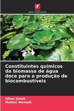 Constituintes químicos da biomassa de água doce para a produç?o de biocombustíveis