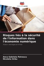 Risques liés ? la sécurité de l'information dans l'économie numérique