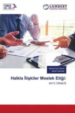 Halkla ?li?kiler Meslek Eti?i: