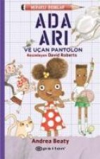 Merakli Bidiklar - Ada Ari ve Ucan Pantolon