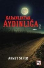 Karanliktan Aydinliga 2