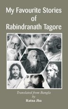 My Favourite Stories of Rabindranath Tagore