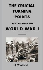The Crucial Turning Points