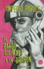 El bardo que mató a un dragón