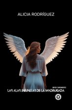 Las alas infinitas de la madrugada