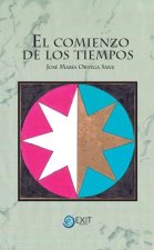 El comienzo de los tiempos