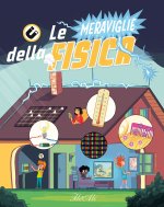 meraviglie della fisica
