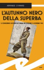 autunno nero della Superba. Il commissario Boccadoro indaga tra l'ottobre e il novembre 1943