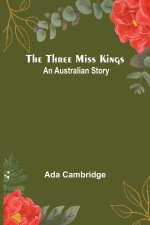 The Three Miss Kings