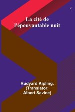 La cité de l'épouvantable nuit