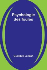 Psychologie des foules